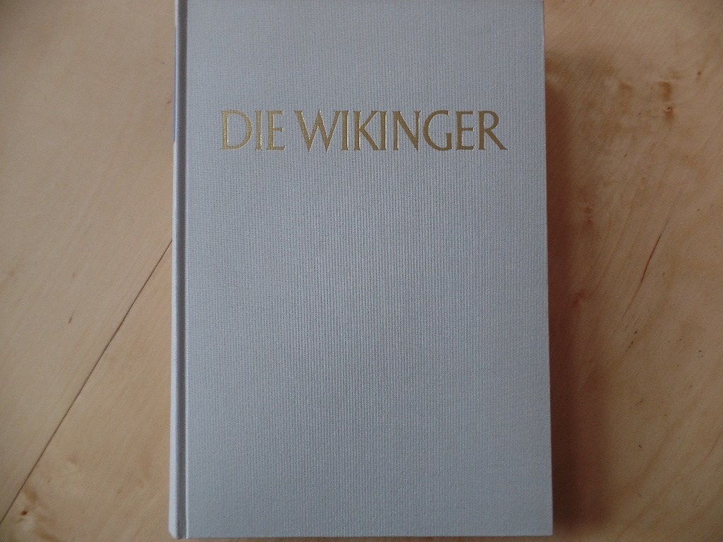 Die Wikinger. Eric Graf Oxenstierna - Oxenstierna, Eric