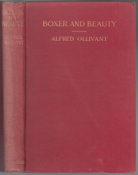 Boxer and Beauty A Tale of Two Cart-Horses Ollivant, Alfred [Very Good] [Hardcover]