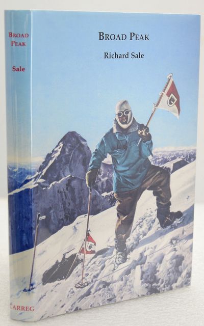 BROAD PEAK. Translations from German text by Michaela Gigerl and John Hirst. - Sale, Richard.