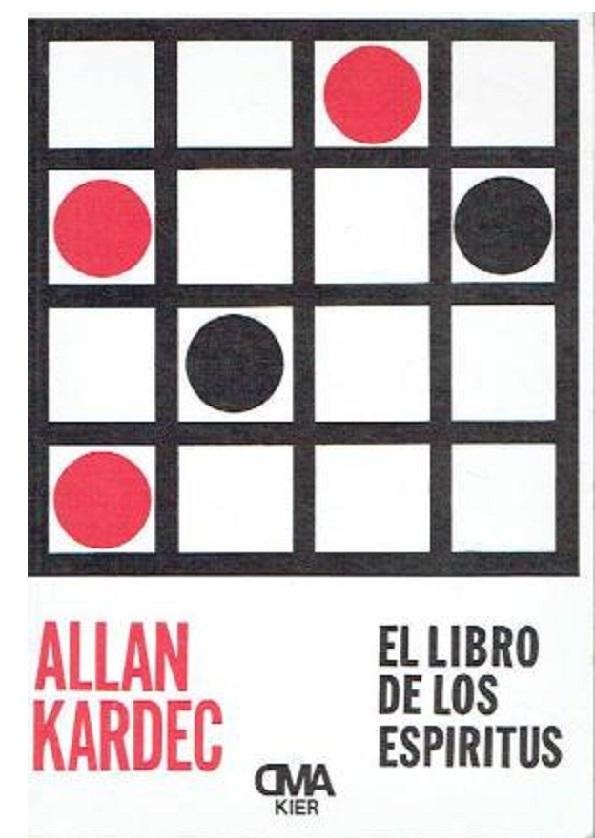 El Libro De Los Espíritus (Spanish Edition) - Allan Kardec