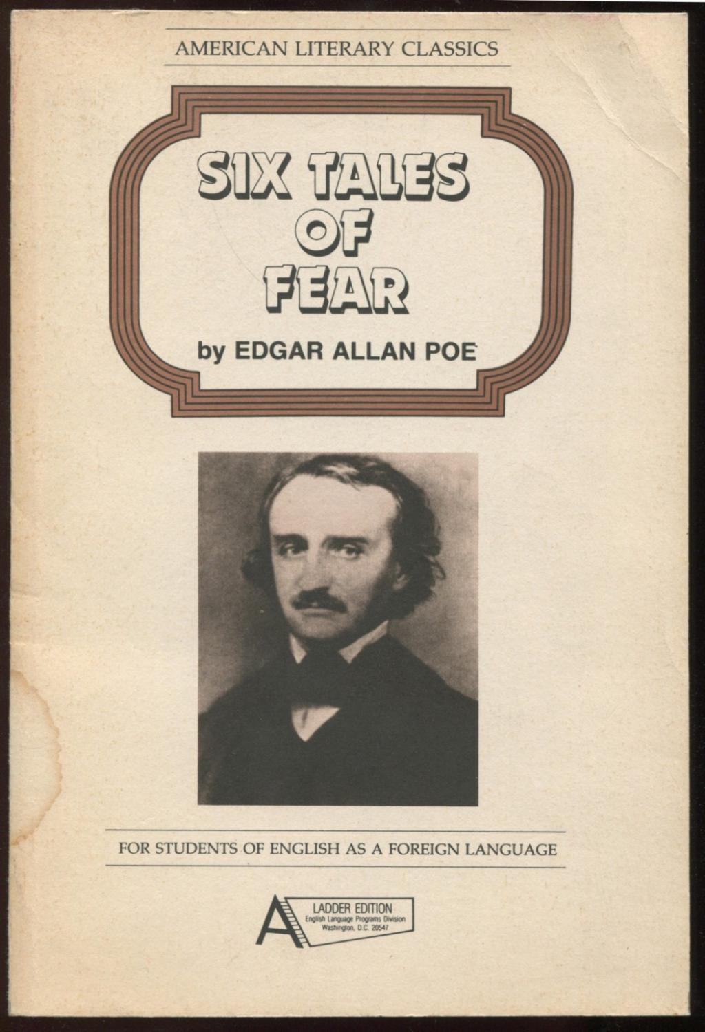 Six Tales of Fear by Edgar Allan Poe A Ladder Edition at the 1,000