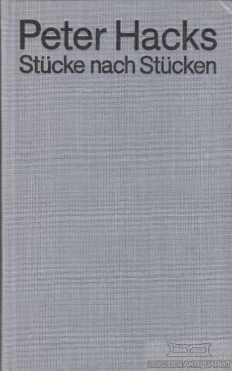Stücke nach Stücken 2. Die Vögel. Das Jahrmarktsfest zu Plundersweilen. Rosie träumt. Pandora. Barby. - Hacks, Peter.