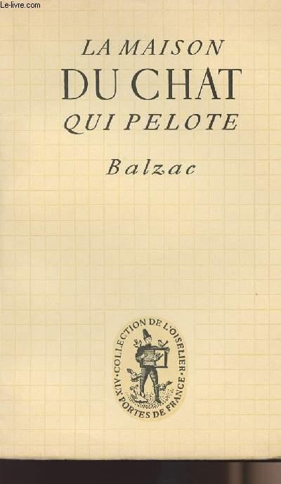 Balzac La Maison Du Chat Abebooks Balzac La Maison Du Chat Abebooks