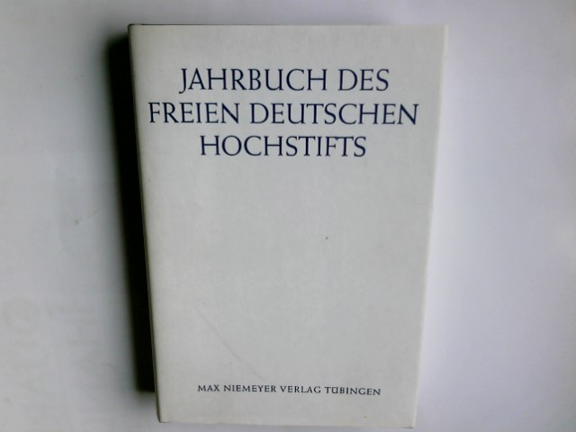 Jahrbuch Des Freien Deutschen Hochstifts 2008 - Bohnenkamp; Anne