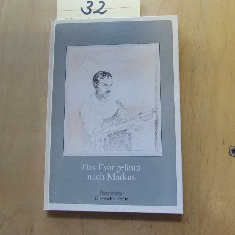 Das Evangelium nach Markus - Einheitsübersetzung der Heiligen Schrift - Thalmann, Roland