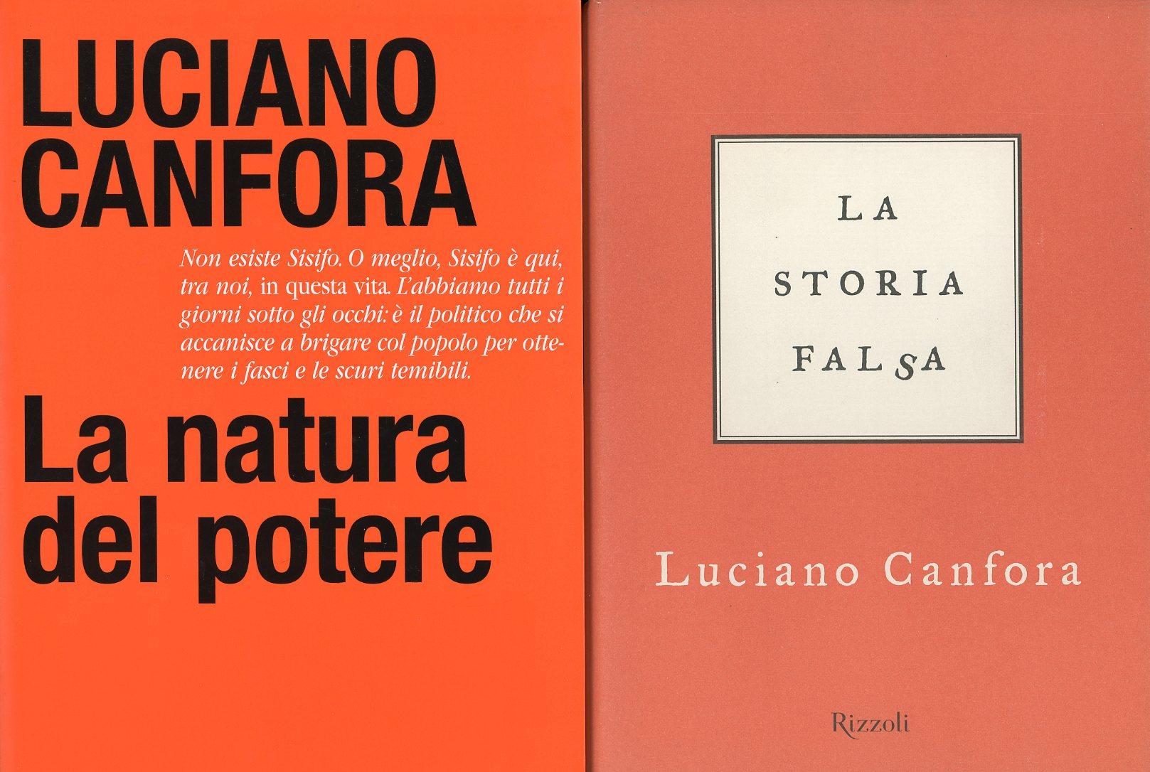 La natura del potere - CANFORA, Luciano (Bari, 1942)