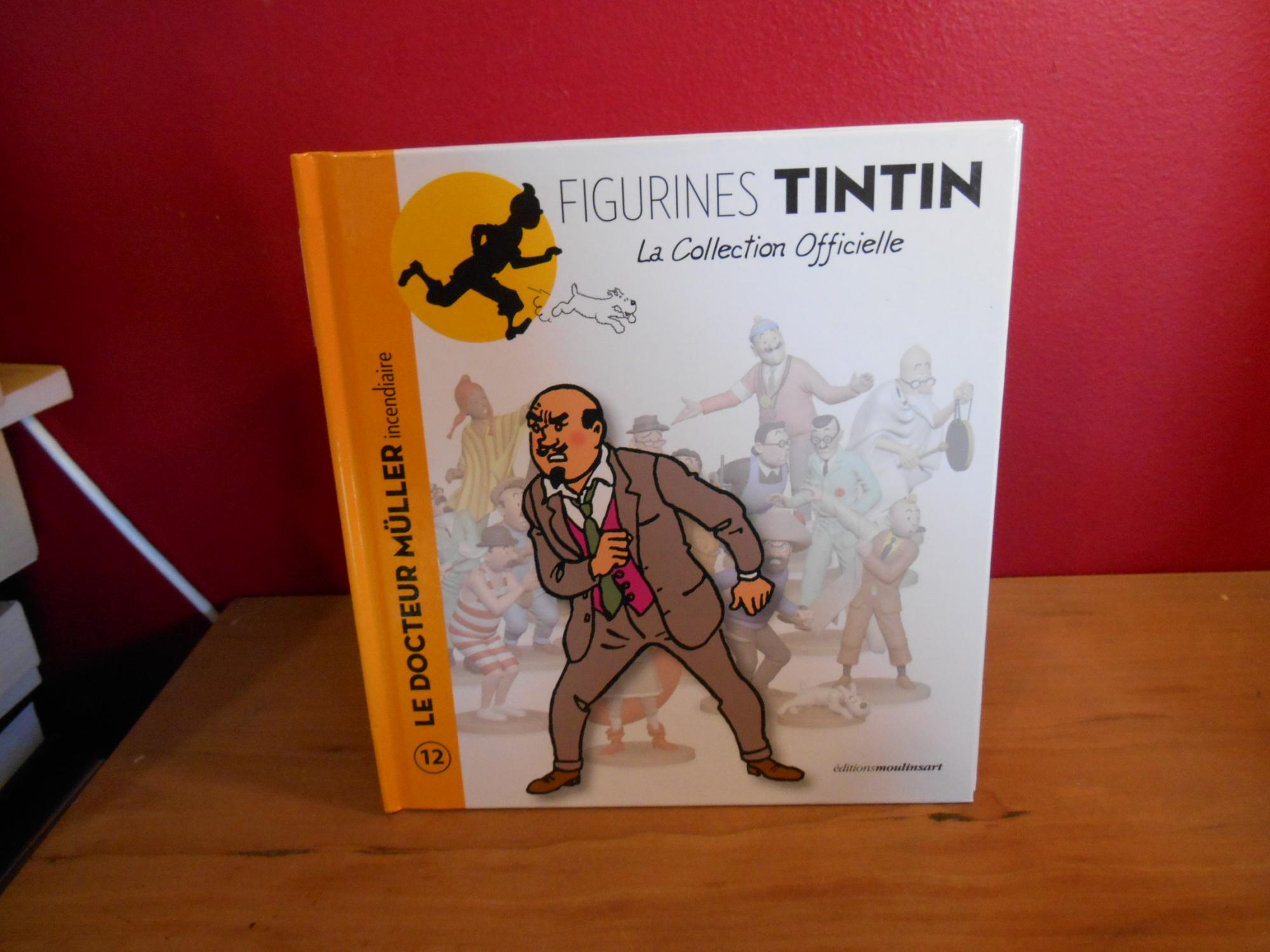 FIGURINES TINTIN, LA COLLECTION OFFICIELLE NO 12 LE DOCTEUR MULLER by  COLLECTIF: Bonne Condition Couverture rigide (2012)