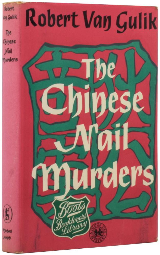 The Chinese Nail Murders (A Judge Dee Mystery). A Chinese detective