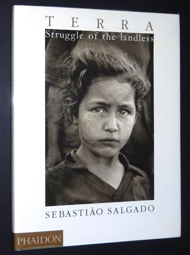 【驚きの値段】 Terra: Struggle of the Landless by Salgado, Sebastiao; Jose アート・デザイン・音楽