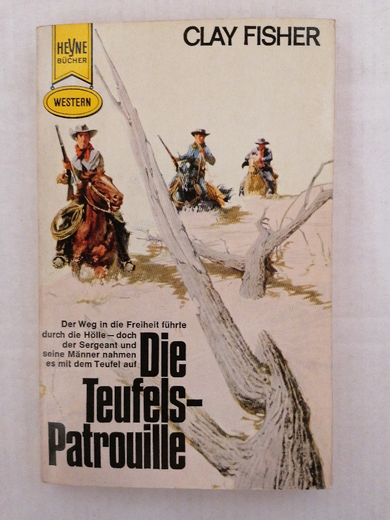 Die Teufelspatrouille by Fisher, Clay:: Gut Broschiert (1965 ...