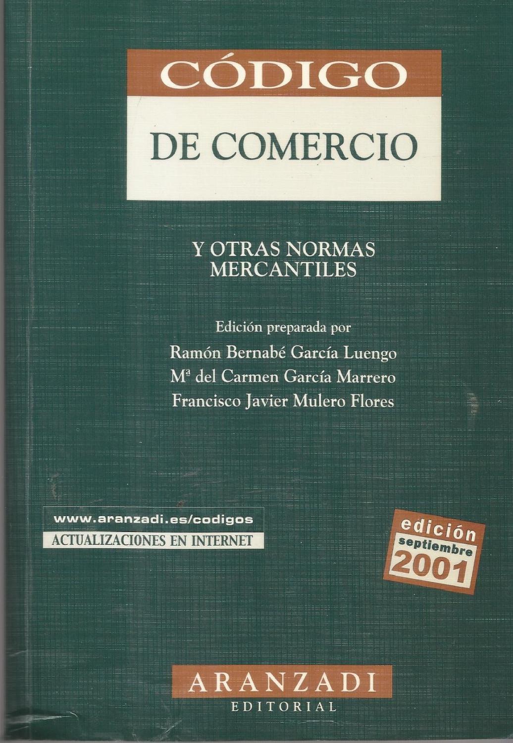 CÓDIGO DE COMERCIO Y OTRAS NORMAS MERCANTILES. - Varios