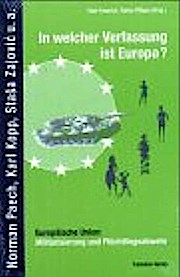 In welcher Verfassung ist Europa?: Europäische Union: Militarisierung und Flüchtlingsabwehr - Imvik, Monika Larsson