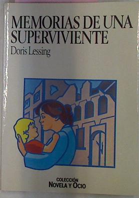 Memorias De Una Superviviente, - Lessing Doris