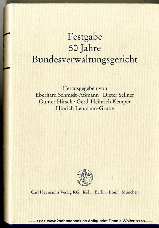 Festgabe 50 Jahre Bundesverwaltungsgericht - Schmidt-Aßmann, Eberhard (Herausgeber)