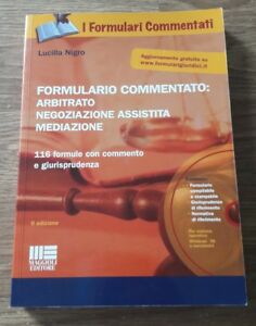 Formulario Commentato: Arbitrato Negoziazione Assistita Mediazione Nigro Lucilla - Nigro, Lucilla