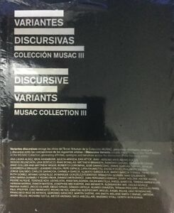 Discursive Variants Volume 3 Musac Collection Iii Perez Rubio Agustin