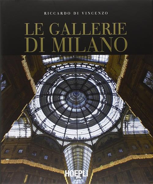Gallerie Di Milano - R Di Vincenzo