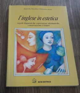 L' Inglese In Estetica - Antonella Checchini