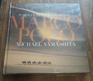 Marco Polo. Un Fotografo Sulle Tracce Del Passato - Michael Yamashita