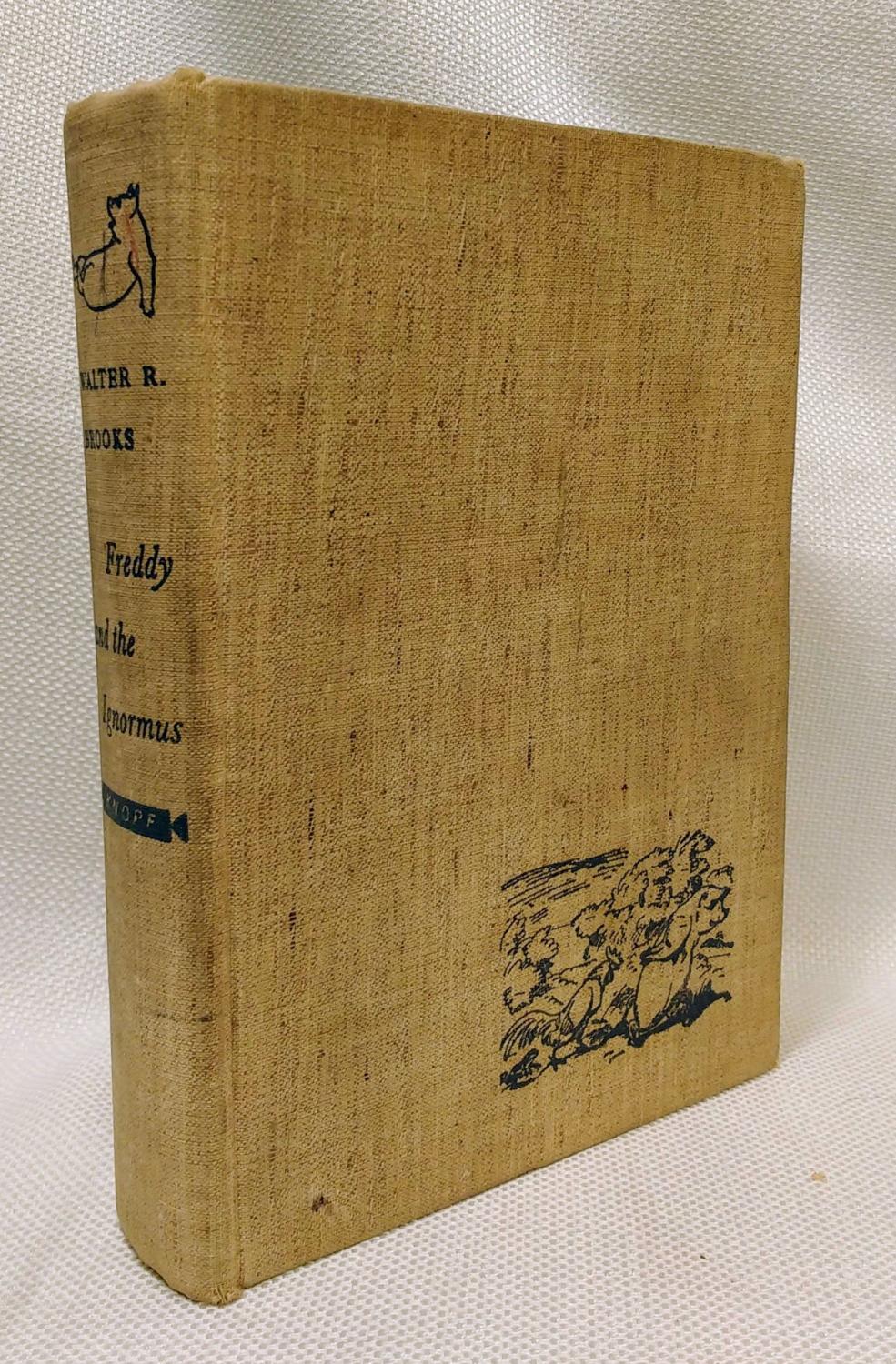 Freddy and the Ignormus [First edition] by Brooks, Walter R.: Good ...