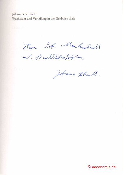 Wachstum und Verteilung in der Geldwirtschaft. Das wissenschaftliche Werk Erich Preisers (1900-1967). Hochschulschriften, Band 41. - Schmidt, Johannes