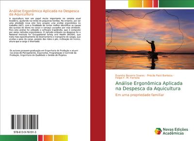 Análise Ergonômica Aplicada na Despesca da Aquicultura : Em uma propriedade familiar - Evandro Bezerra Soares