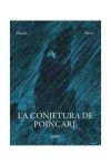 LA CONJETURA DE POINCARÃ‰ (COMIC) - RAULE,SAURI