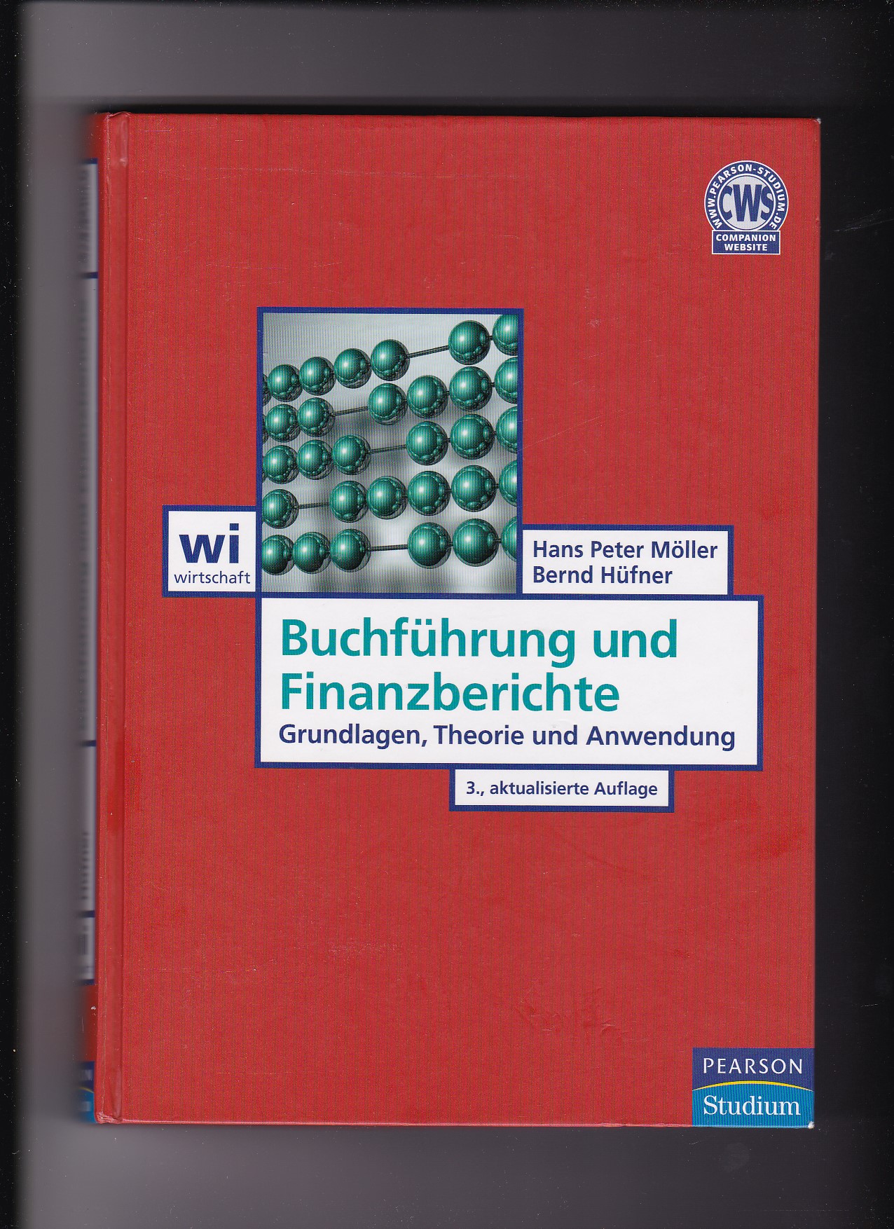 Hans Peter Möller, Bernd Hüfner, Buchführung und Finanzberichte - Möller, Hans Peter (Mitwirkender) und Bernd (Mitwirkender) Hüfner