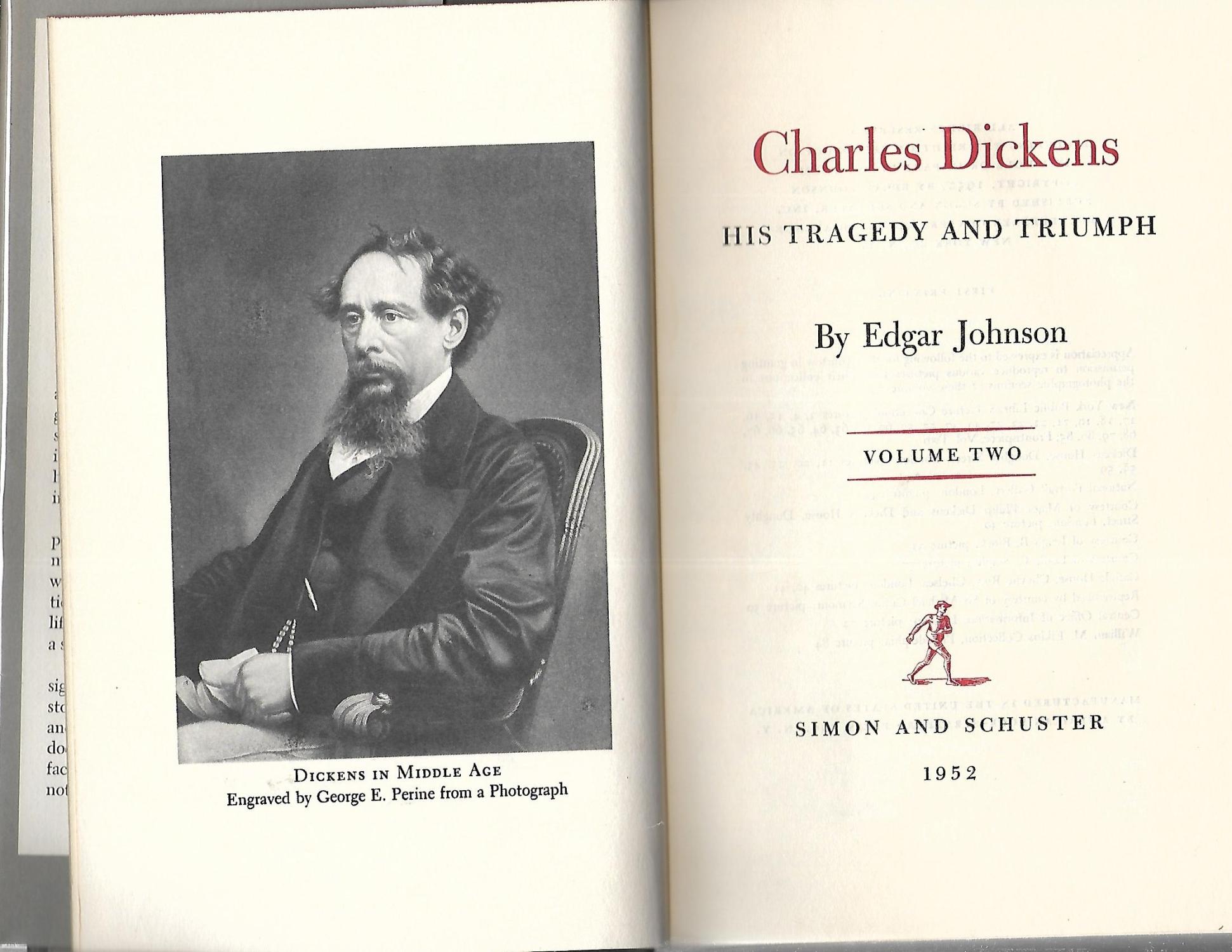 Charles Dickens His Tragedy And Triumph A Biography By De Edjar Johnson