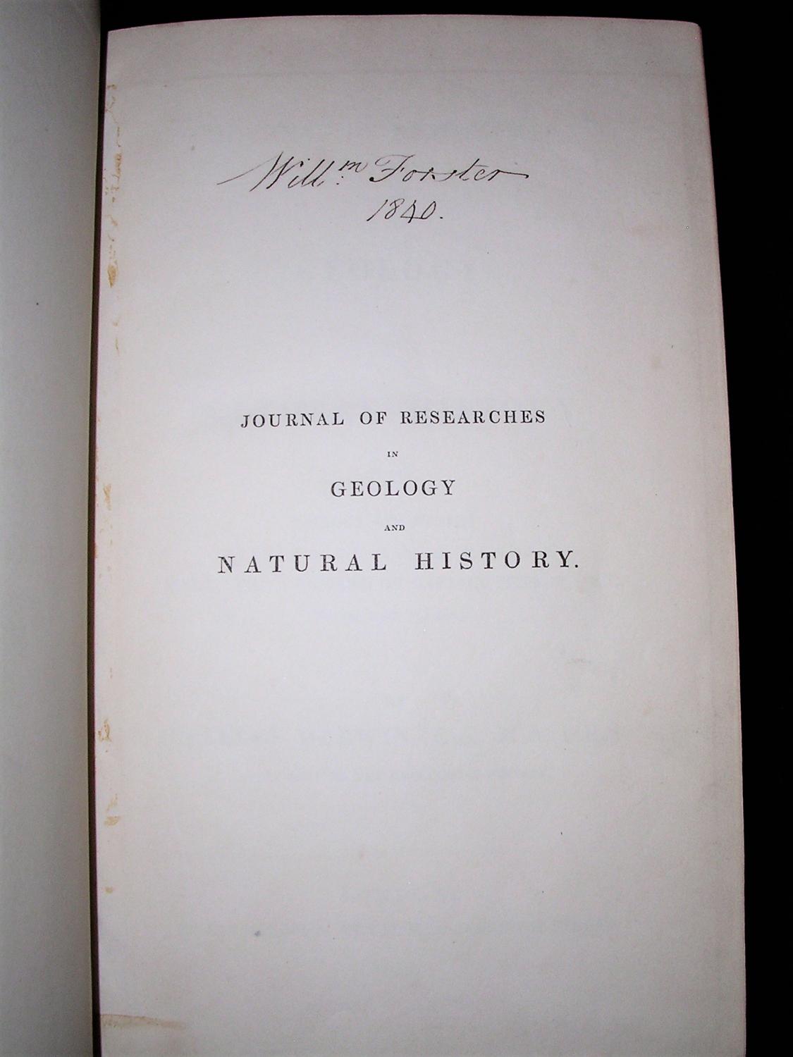 Journal of Researches Into the Geology and Natural History of the ...