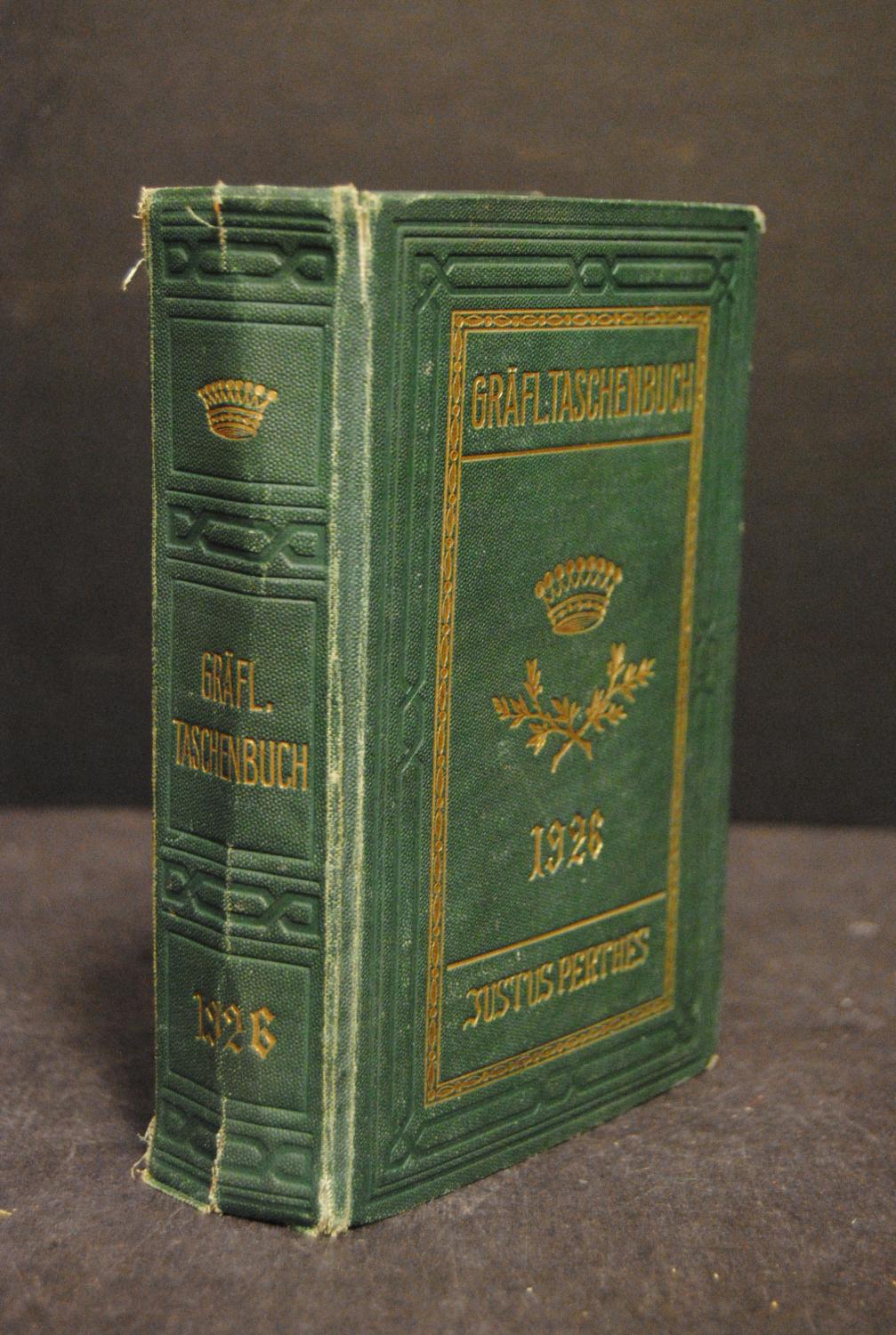 Gothaisches Genealogisches Taschenbuch der Gräflichen