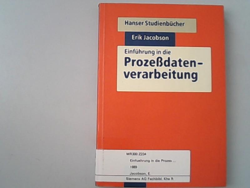 Einführung in die Prozeßdatenverarbeitung. - Jacobson, Erik,