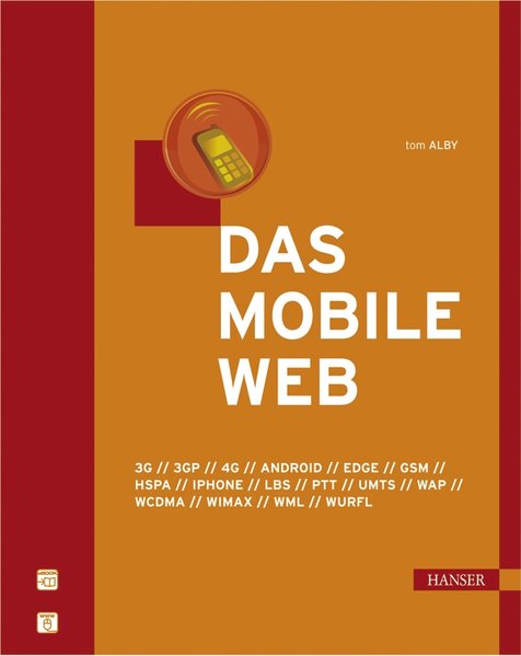 Das mobile Web. - Alby, Tom,