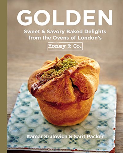 Golden: Sweet & Savory Baked Delights from the Ovens of London's Honey & Co. by Srulovich, Itamar, Packer, Sarit [Hardcover ] - Srulovich, Itamar