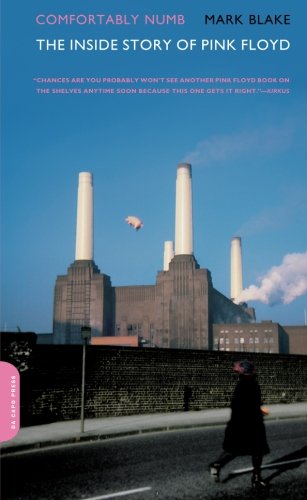 Comfortably Numb: The Inside Story of Pink Floyd by Blake, Mark [Paperback ] - Blake, Mark