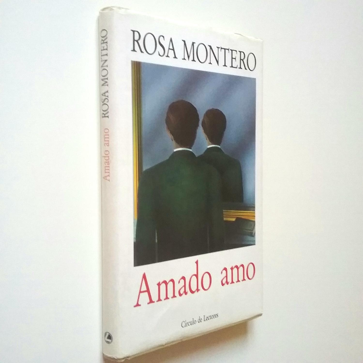 Amado Amo - Rosa Montero