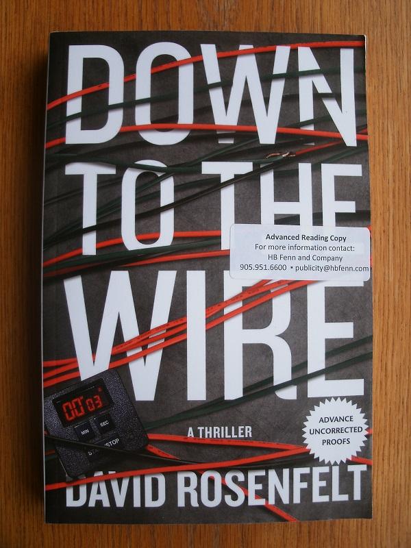 Down to the Wire by Rosenfelt, David Near Fine Soft cover (2010) 1st