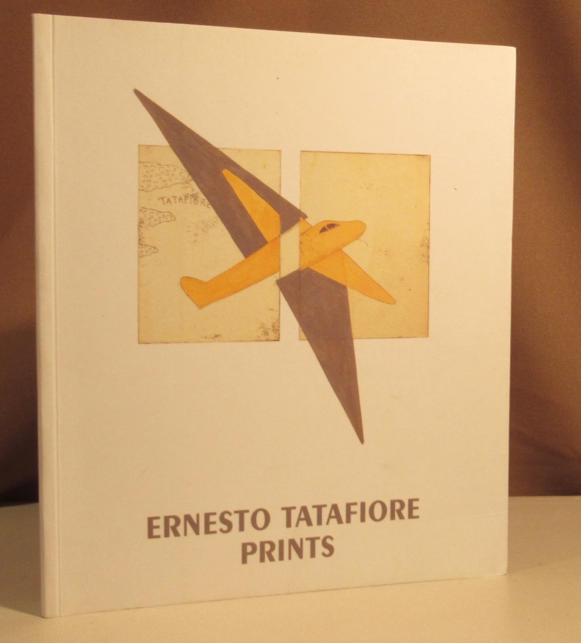 Ernesto Tatafiore prints. Complete catalogue of prints 1968 - 1998 compiled by Thomas Levy. - Tatafiore, Ernesto - Levy, Thomas (Hrsg.).