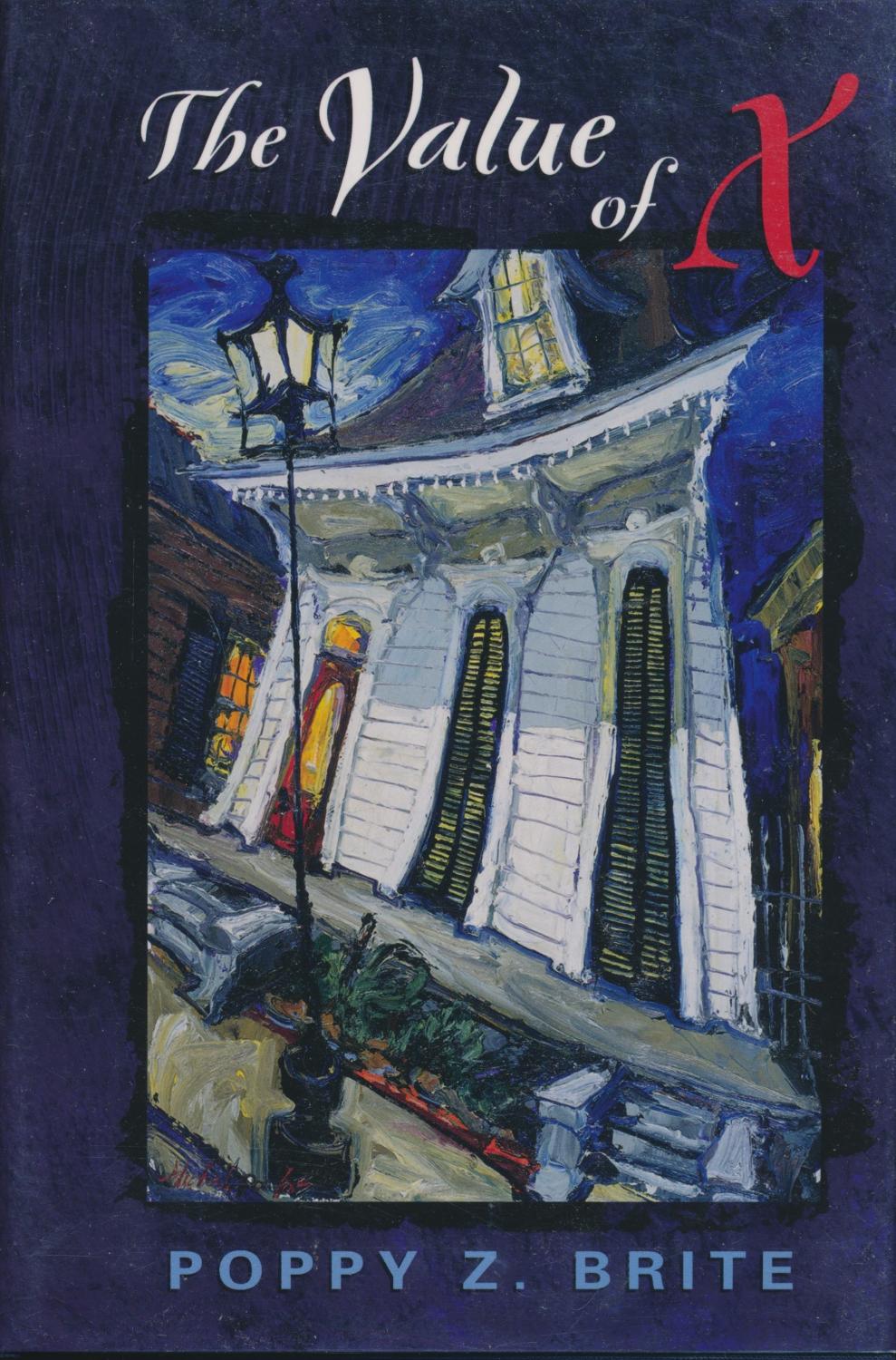 The Value of X SIGNED limited edition by Poppy Z. Brite Fine Hardcover