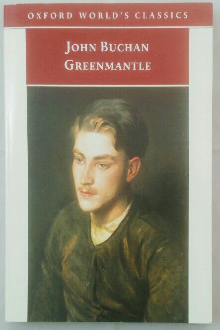 Greenmantle . - Buchan, John