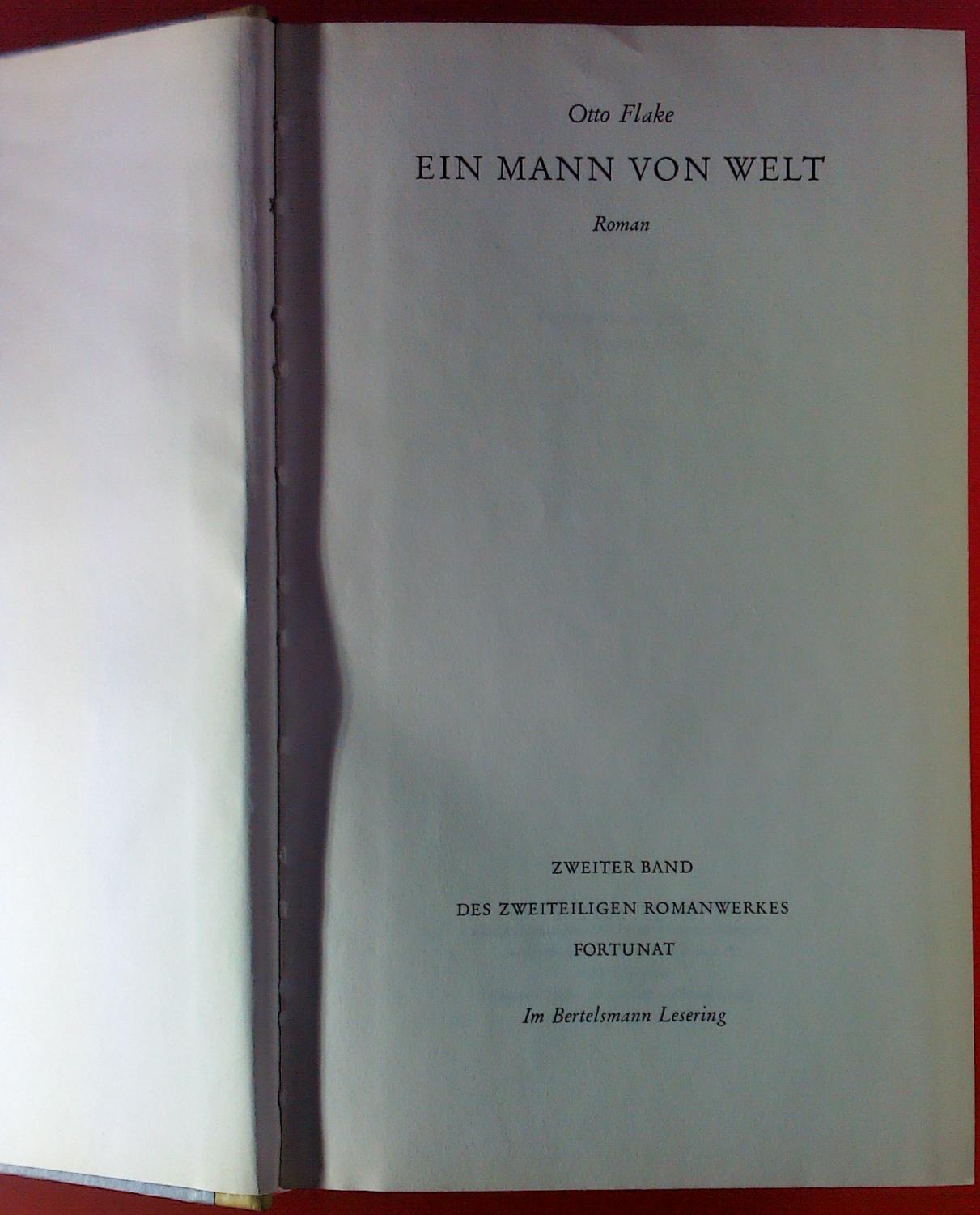 Ein Mann Von Welt Roman By Otto Flake Very Good 1960 Biblion2