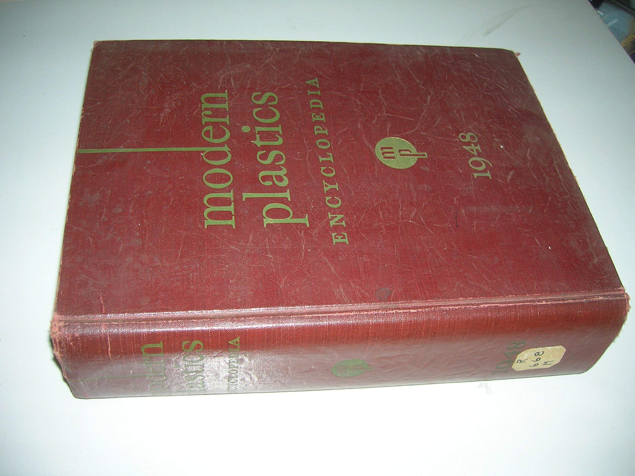 MODERN PLASTICS ENCYCLOPEDIA 1948 by Kline, Gordon M. (Editorial