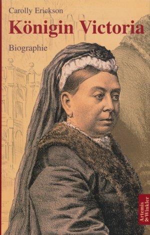 Königin Victoria: Eine Biographie