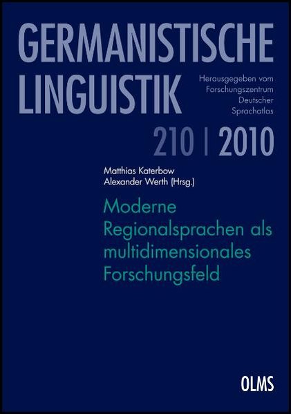 Moderne Regionalsprachen als multidimensionales Forschungsfeld - Katerbow, Matthias und Alexander Werth,