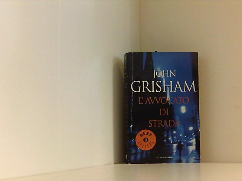 L' avvocato di strada (Oscar Bestsellers) - Grisham, John