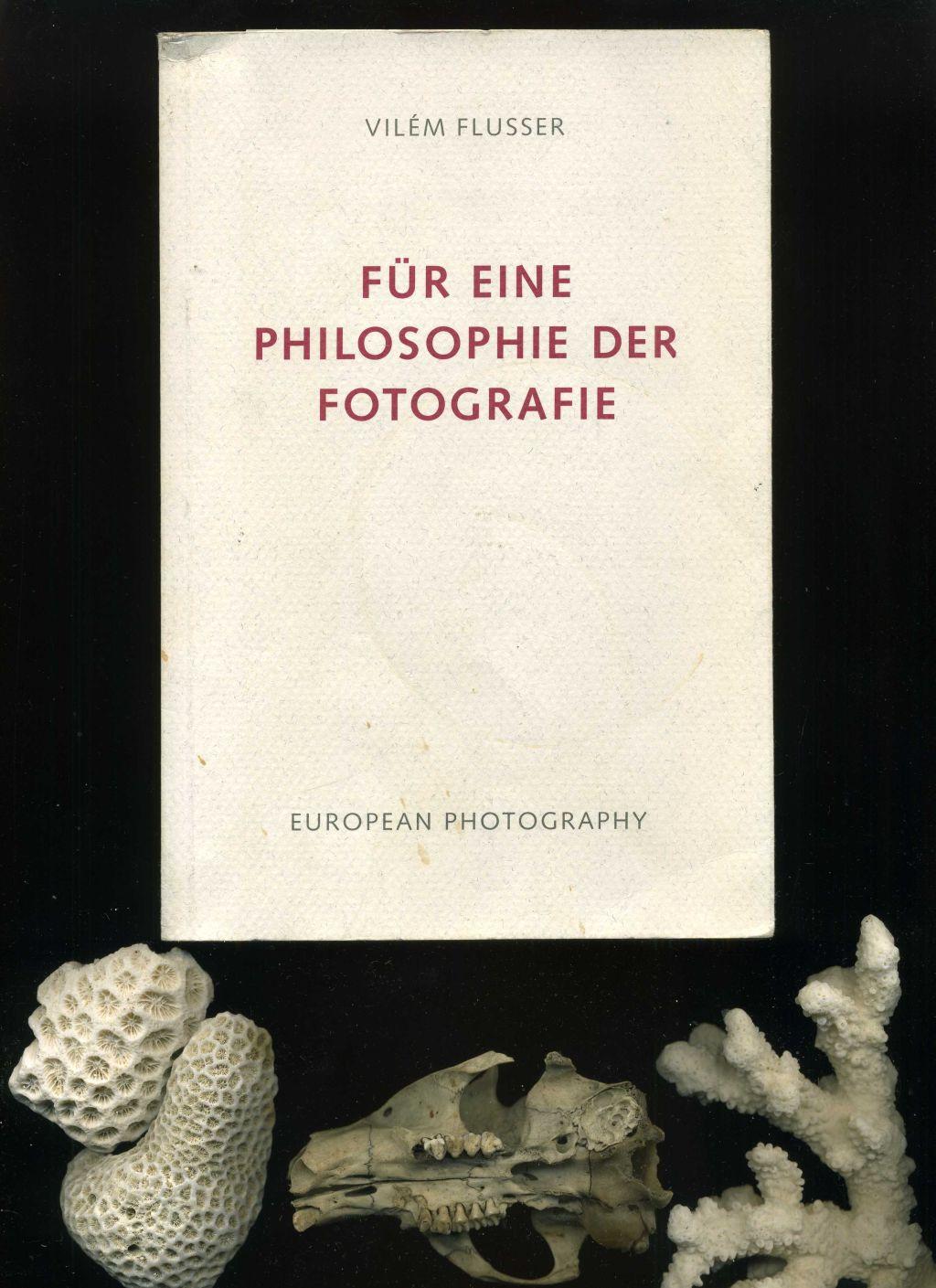 Für eine Philosophie der Fotografie. In der Reihe: Edition Flusser Band III. - Flusser, Vilem