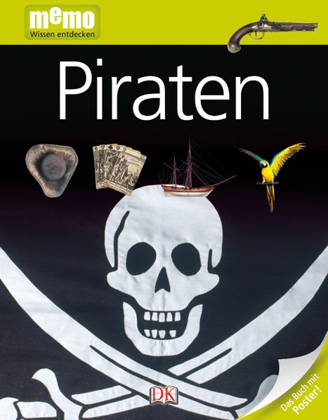 memo Wissen entdecken. Piraten: Das Buch mit Poster! - Chambers, Tina und Richard Platt