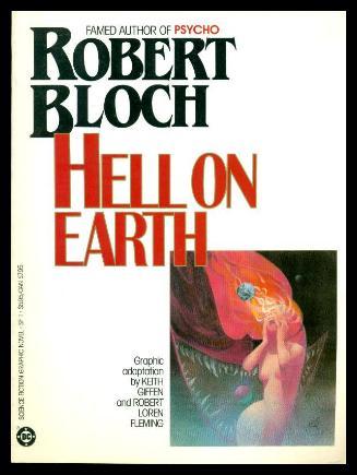 HELL ON EARTH by Bloch Robert adapted by Robert Loren Fleming