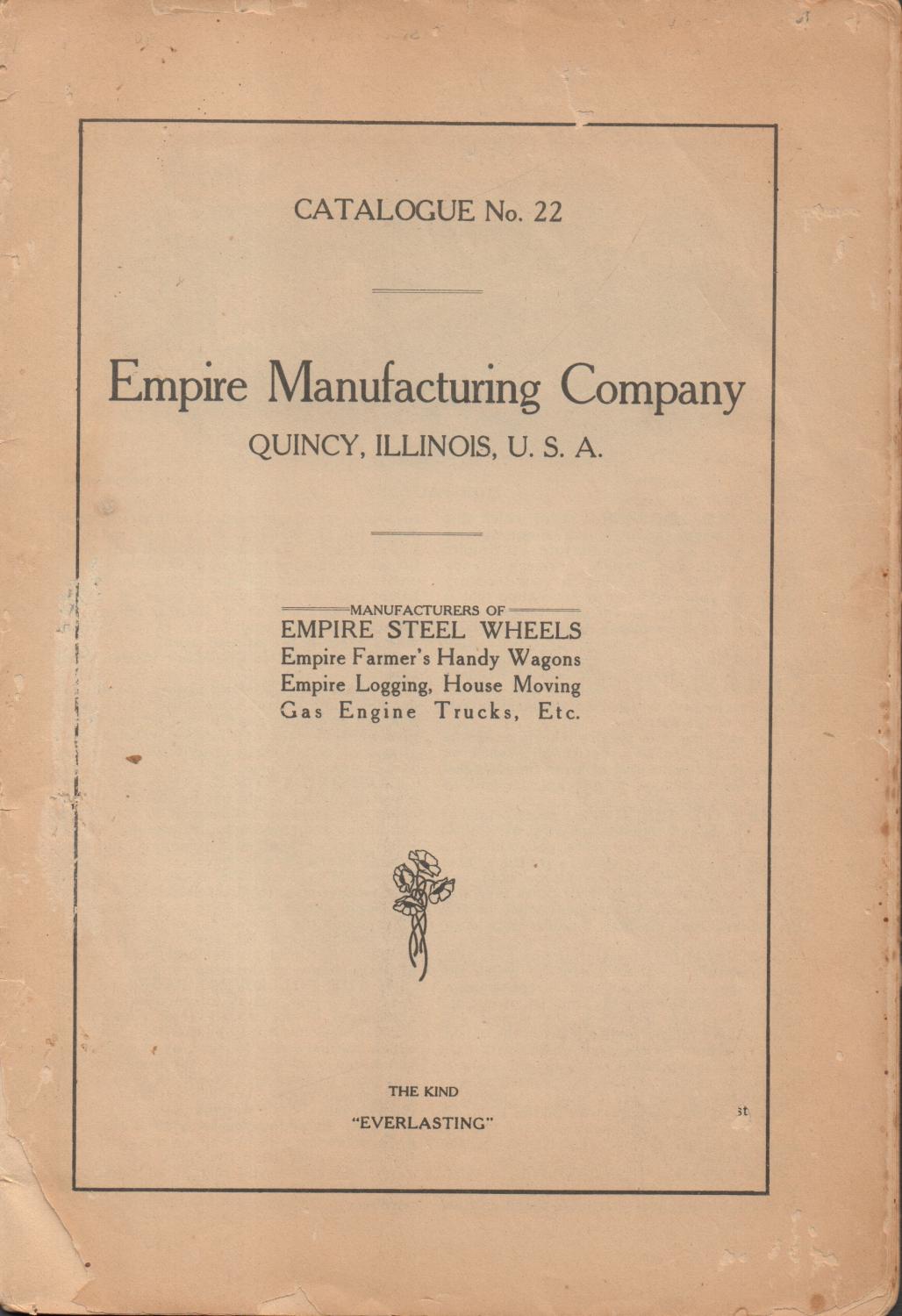Empire Manufacturing Company, Quincy, Illinois, U.S.A. Catalogue No. 22 Good Pamphlet Back