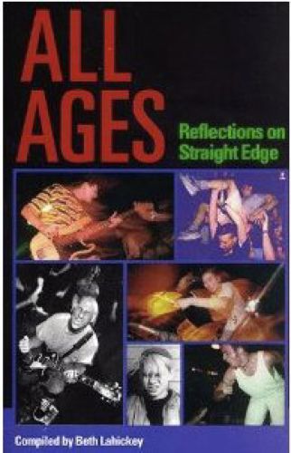 All Ages: Reflections on a Straight Edge - Beth Lahickey